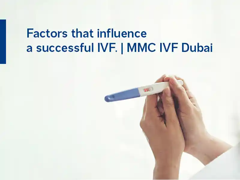 Factors that influence a successful IVF.